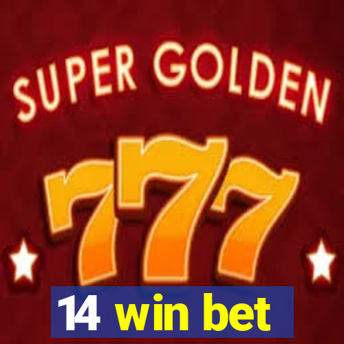 14 win bet